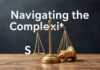 Navigating the Complexities of Modern Legal Systems: A Comprehensive Guide Navigating the Complexities of Modern Legal Systems: A Comprehensive Guide
