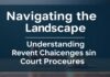 Navigating the Legal Landscape: Understanding Recent Changes in Court Procedures Navigating the Legal Landscape: Understanding Recent Changes in Court Procedures