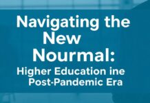 Navigating the New Normal: Higher Education in the Post-Pandemic Era Navigating the New Normal: Higher Education in the Post-Pandemic Era