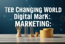 The Evolving Landscape of Digital Marketing: Trends and Tools for 2023 The Changing World of Digital Marketing: Patterns and Instruments for 2023