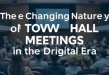 The Evolving Landscape of Town Hall Meetings in the Digital Age The Changing Nature of Town Hall Meetings in the Digital Era