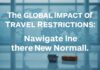 The Global Impact of Travel Restrictions: Navigating the New Normal The Global Impact of Travel Restrictions: Navigating the New Normal