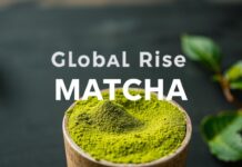 The Global Rise of Matcha: A Cultural Phenomenon and Economic Boom The Global Rise of Matcha: A Cultural Phenomenon and Economic Boom