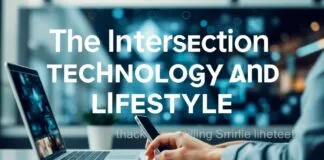 The Intersection of Technology and Lifestyle: How Digital Trends Are Shaping Our Daily Lives The Intersection of Technology and Lifestyle: How Digital Trends Are Shaping Our Daily Lives