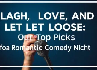 Laugh, Love, and Let Loose: Our Top Picks for Romantic Comedy Night Laugh, Love, and Let Loose: Our Top Picks for a Romantic Comedy Night